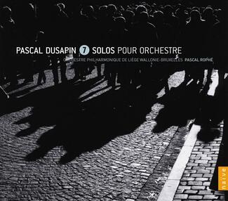 DUSAPIN - 7 solos pour orchestre